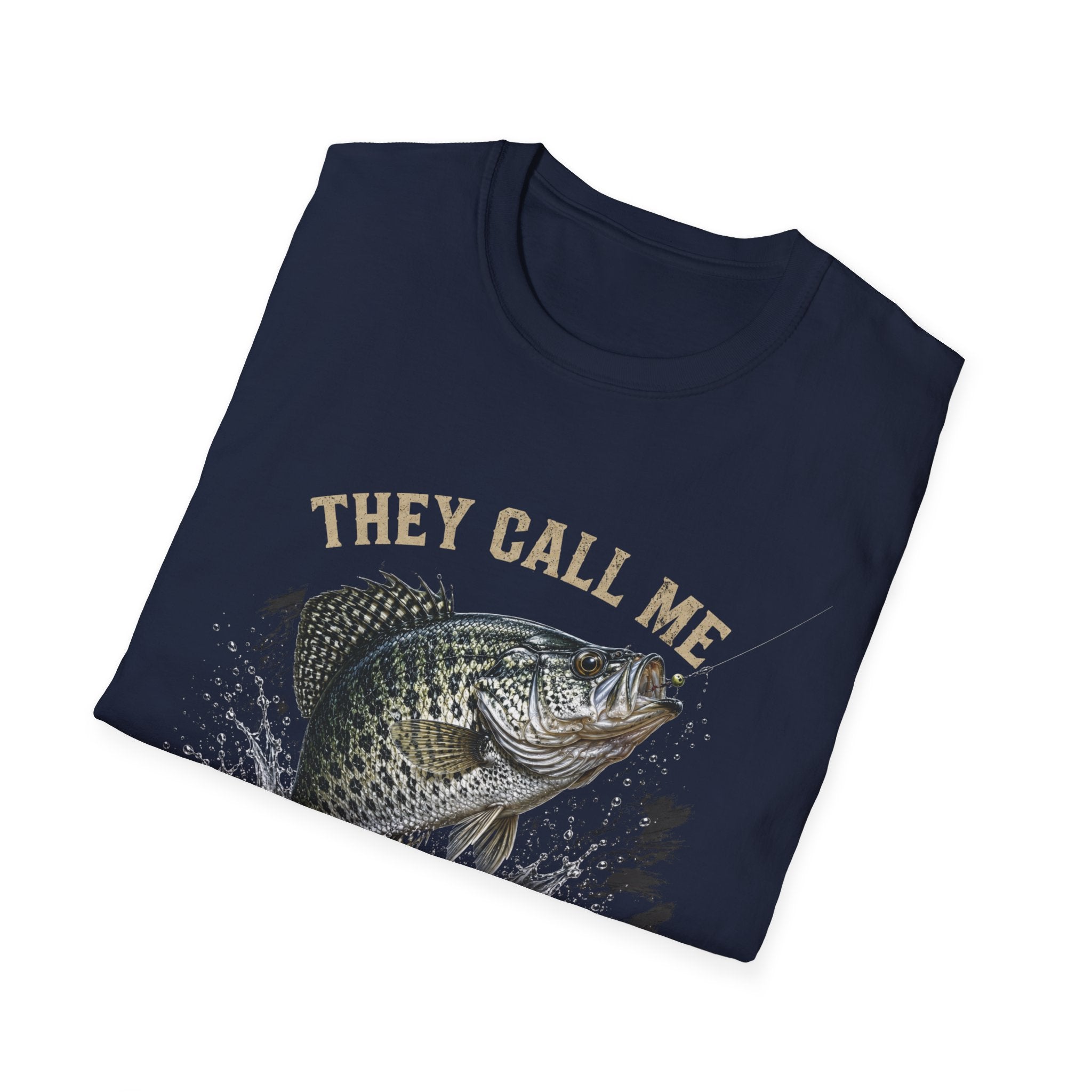 “They Call Me Big Crappie” Fishing Graphic Tee